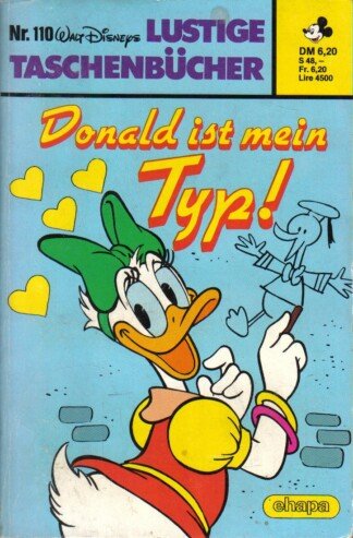 Lustige Taschenbücher - LTB - Nr. 110 - Donald ist mein Typ!