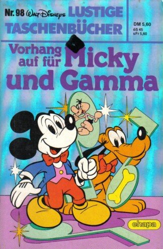Lustige Taschenbücher - LTB - Nr. 98 - Vorhang auf für Micky und Gamma