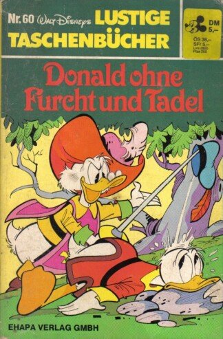 Lustige Taschenbücher - LTB - Nr: 60 - Donald ohne Furcht und Tadel