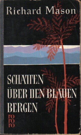 Schatten über den blauen Bergen