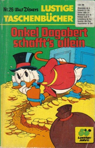 Lustige Taschenbücher - LTB - Nr: 26 - Onkel Dagobert schafft's allein