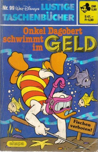 Lustige Taschenbücher - LTB 99 - Onkel Dagobert schwimmt im Geld