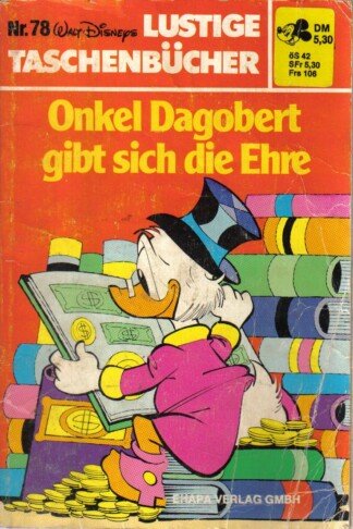 Lustige Taschenbücher - LTB - Nr: 78 - Onkel Dagobert gibt sich die Ehre