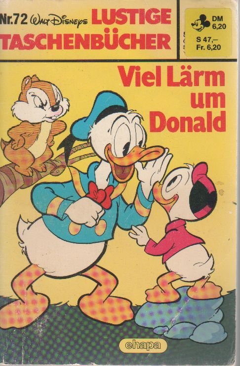 Lustige Taschenbücher - LTB - Nr: 72 - Viel Lärm um Donald