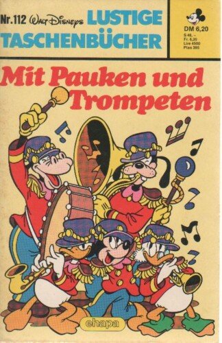 Lustige Taschenbücher - LTB - Nr. 112 - Mit Pauken und Trompeten