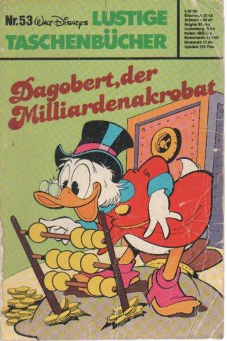 Lustige Taschenbücher - Nr. 53 - Dagobert, der Milliardenakrobat