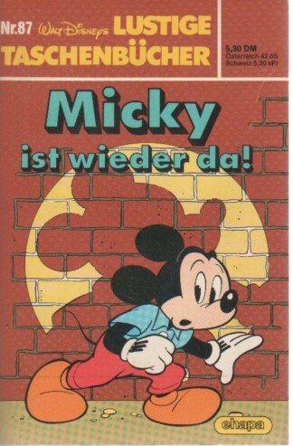 Lustige Taschenbücher - LTB - Nr: 87 - Micky ist wieder da!