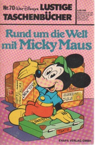 Lustige Taschenbücher - LTB - Nr: 70 - Rund um die Welt mit Micky Maus