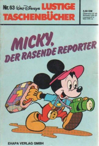 Lustige Taschenbücher - LTB - Nr: 63 - Micky, der rasende Reporter