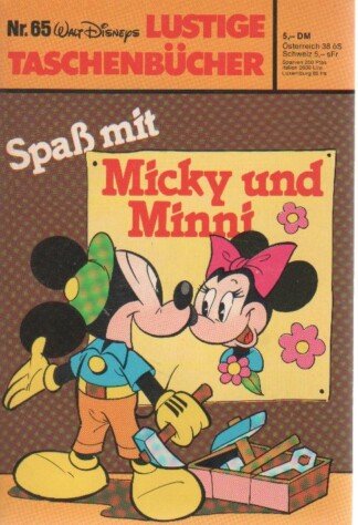 Lustige Taschenbücher - LTB - Nr: 65 - Spaß mit Micky und Minni
