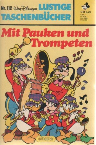 Lustige Taschenbücher - LTB - Nr. 112 - Mit Pauken und Trompeten