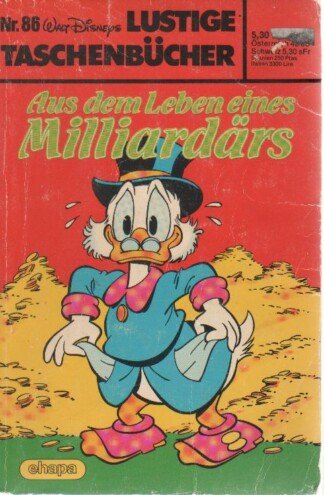 Lustige Taschenbücher - LTB - Nr: 86 - Aus dem Leben eines Milliardärs