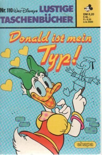 Lustige Taschenbücher - LTB Nr. 110 - Donald ist mein Typ!