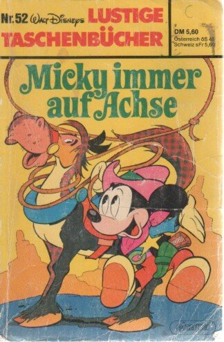 Lustige Taschenbücher - LTB - Nr. 52 - Micky immer auf Achse