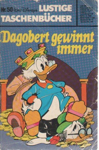 Lustige Taschenbücher - LTB - Nr: 50 - Dagobert gewinnt immer