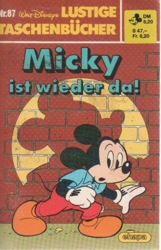 Lustige Taschenbücher - LTB - Nr: 87 - Micky ist wieder da!