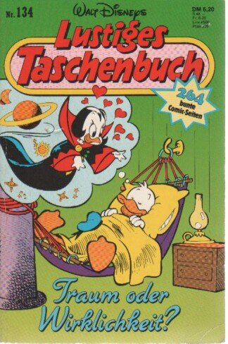 Lustiges Taschenbuch - LTB - Nr. 134 - Traum oder Wirklichkeit?