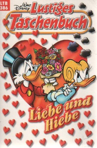 Lustiges Taschenbuch - LTB - Nr: 386 - Liebe und Hiebe