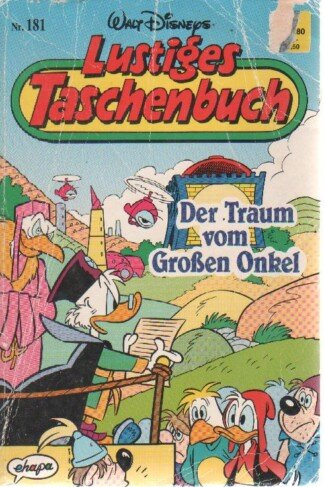 Lustiges Taschenbuch - LTB - Nr. 181 - Der Traum vom Großen Onkel
