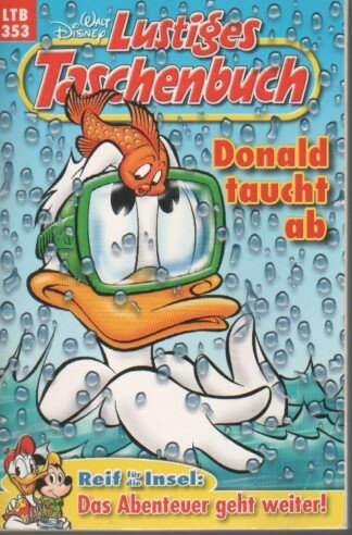 Lustiges Taschenbuch - LTB - Nr: 353 Donald taucht ab