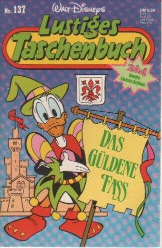 Lustiges Taschenbuch - LTB - Nr. 137 - Das Güldene Fass