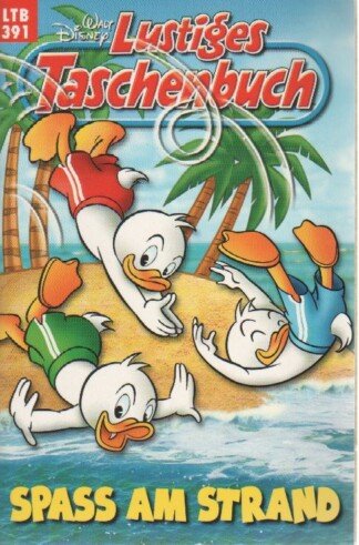 Lustiges Taschenbuch - LTB - Nr: 391 - Spass am Strand