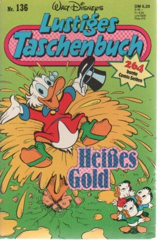 Lustiges Taschenbuch - LTB - Nr: 136 -  Heißes Gold