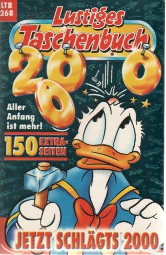 Lustiges Taschenbuch - LTB - Nr: 268 - Jetzt schlägts 2000