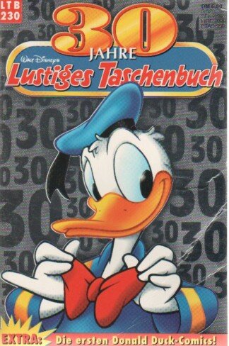 Lustiges Taschenbuch - LTB - Nr: 230 - 30 Jahre Lustiges Taschenbuch