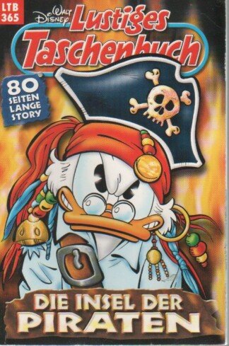 Lustiges Taschenbuch - LTB - Nr: 365 - Die Insel der Piraten
