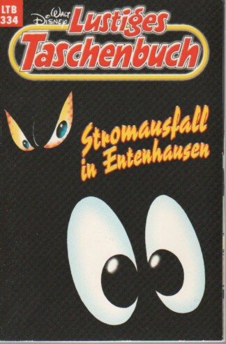 Lustiges Taschenbuch - LTB - Nr: 334 - Stromausfall in Entenhausen