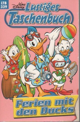 Lustiges Taschenbuch LTB - Nr. 339 - Ferien mit den Ducks