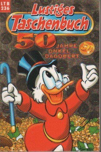 Lustiges Taschenbuch - LTB - Nr: 236 - 50 Jahre Onkel Dagobert