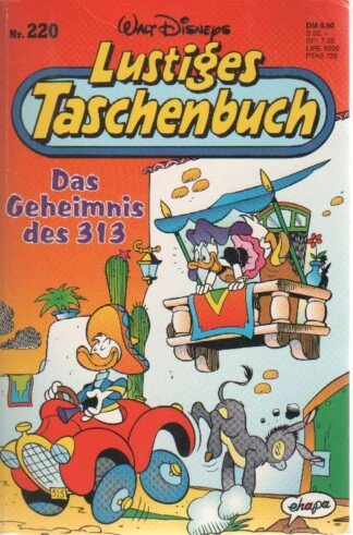 Lustiges Taschenbuch - LTB - Nr: 220 - Das Geheimnis des 313