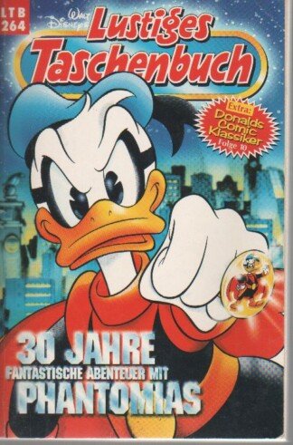 Lustiges Taschenbuch - LTB - Nr: 264 - 30 Jahre fantastische Abenteuer mit Phantomias