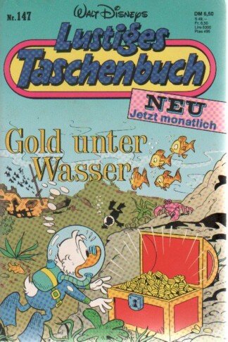 Lustiges Taschenbuch - LTB - Nr: 147 - Gold unter Wasser