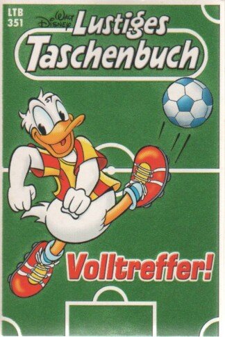 Lustiges Taschenbuch - LTB - Nr: 351 - Volltreffer!