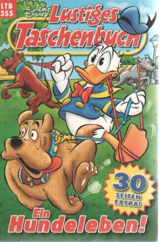 Lustiges Taschenbuch - LTB - Nr. 355 - Ein Hundeleben