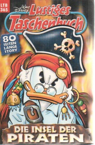 Lustiges Taschenbuch - LTB - Nr: 365 - Die Insel der Piraten