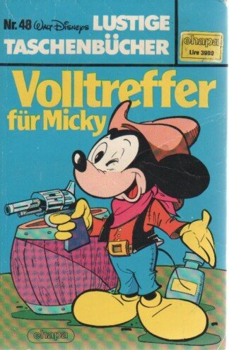 Lustige Taschenbücher - LTB - Nr: 48 - Volltreffer für Micky