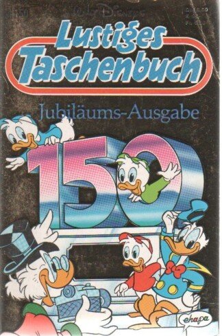 Lustiges Taschenbuch - LTB - Band 150 - Jubiläumsausgabe