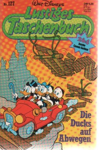 Lustiges Taschenbuch - LTB - Nr. 127 - "Die Ducks auf Abwegen"