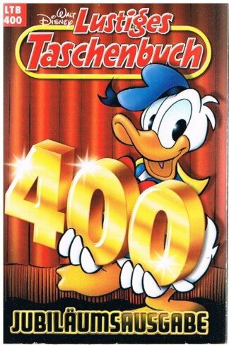 Lustiges Taschenbuch - LTB - Nr: 400 - Jubiläumsausgabe