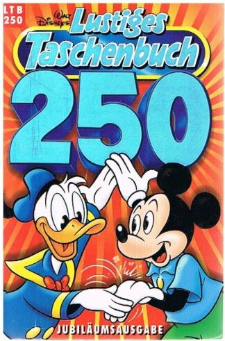 Lustiges Taschenbuch - LTB - Nr: 250 - Jubiläumsausgabe