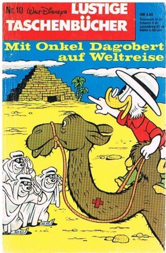 Lustige Taschenbücher - LTB - Nr. 10 - Mit Onkel Dagobert auf Weltreise