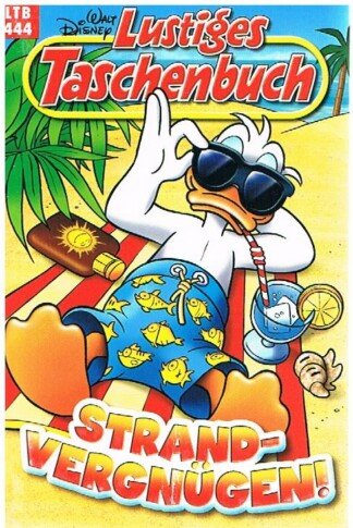 Lustiges Taschenbuch - LTB - Nr: 444 - Strand-Vergnügen