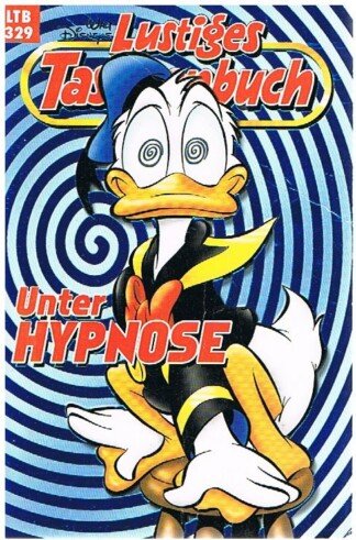 Lustiges Taschenbuch - LTB - Nr. 329 - Unter Hypnose