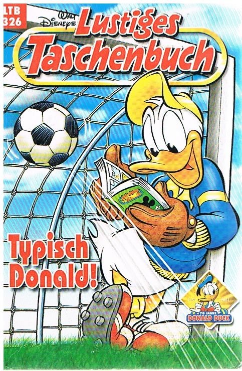 Lustiges Taschenbuch - LTB - Nr: 326 - Typisch Donald!