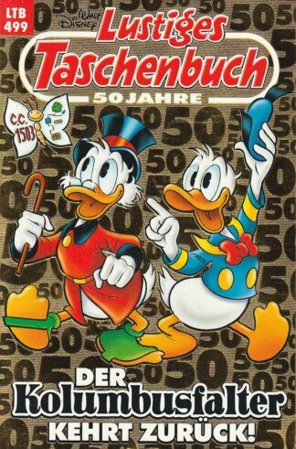 Lustiges Taschenbuch - LTB - Nr. 499 - Der Kolumbusfalter kehrt zurück!