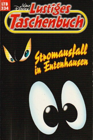 Lustiges Taschenbuch - LTB - Nr: 334 - Stromausfall in Entenhausen